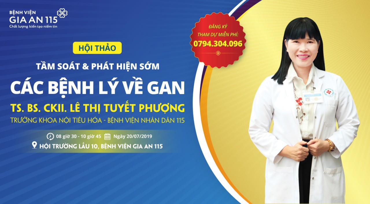 Hội thảo cộng đồng “Tầm soát và phát hiện sớm các bệnh lý về gan” ngày 20/7/2019