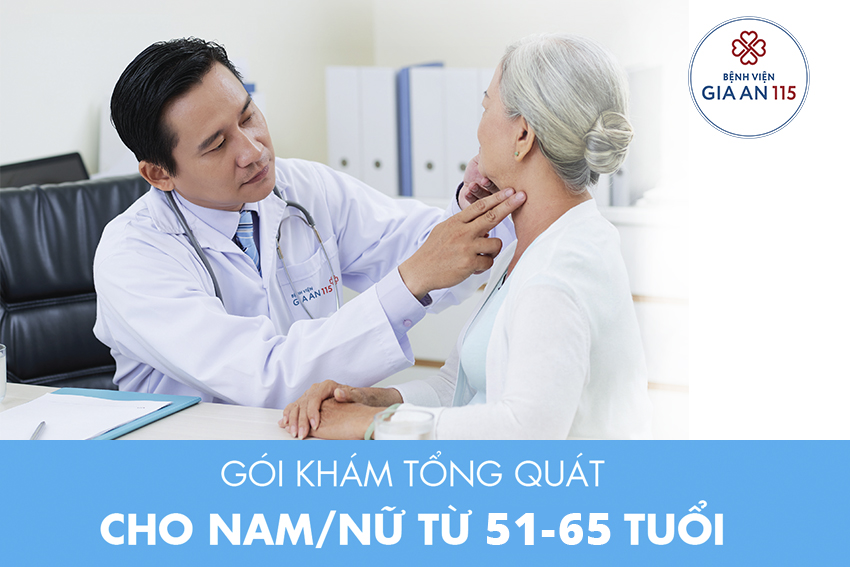 Gói khám tổng quát dành cho Nam/ nữ từ 51-65 tuổi.