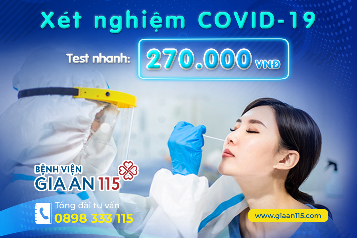 Test nhanh Covid-19 tại Bệnh viện Gia An 115