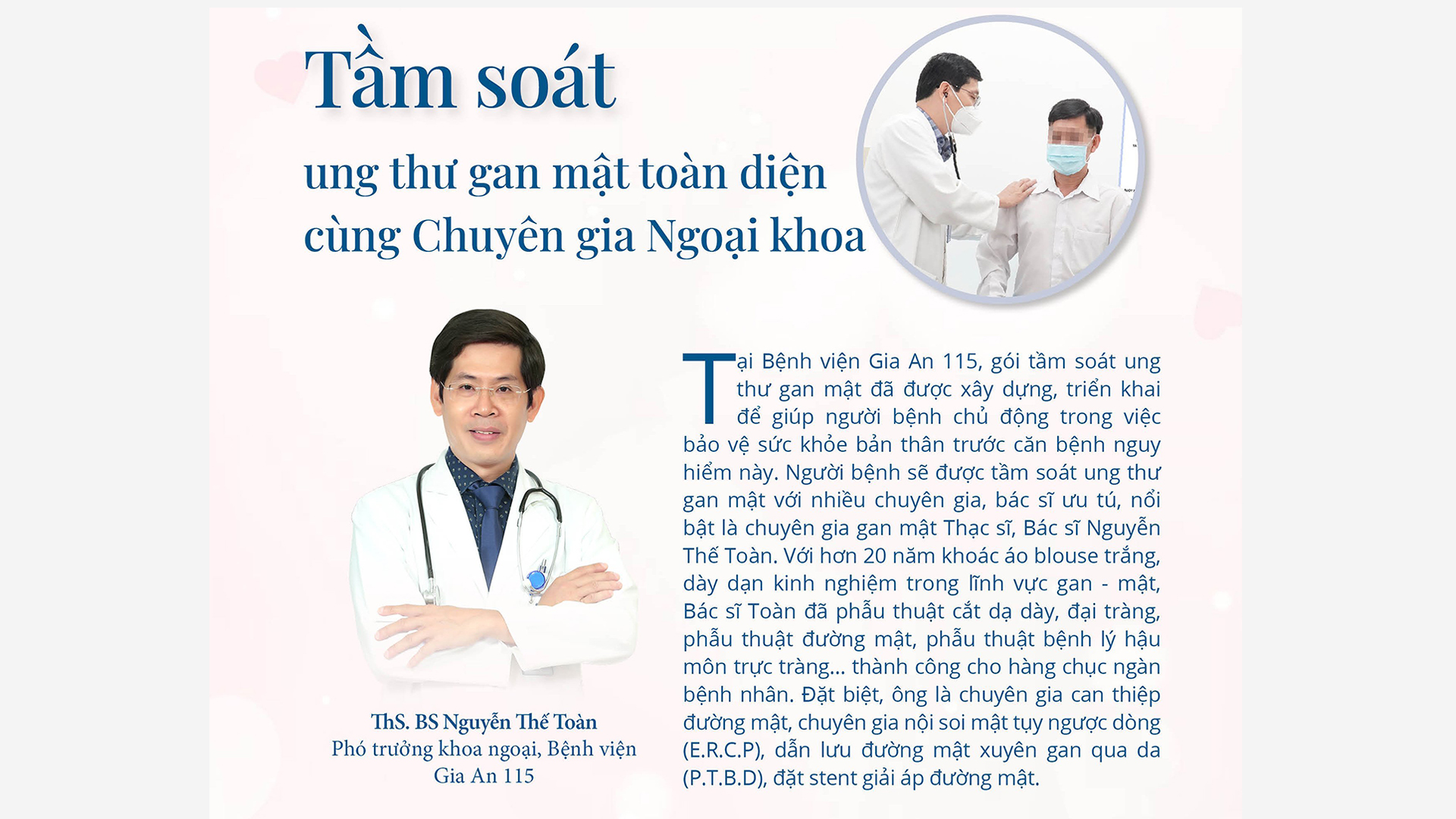 Bản tin tiêu điểm Bệnh viện Gia An 115 (số 25): Tầm soát ung thư gan mật toàn diện cùng chuyên gia ngoại khoa