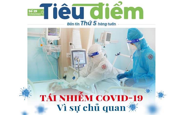 Bản tin tiêu điểm Bệnh viện Gia An 115 (số 29): Tái nhiễm Covid-19 vì sự chủ quan