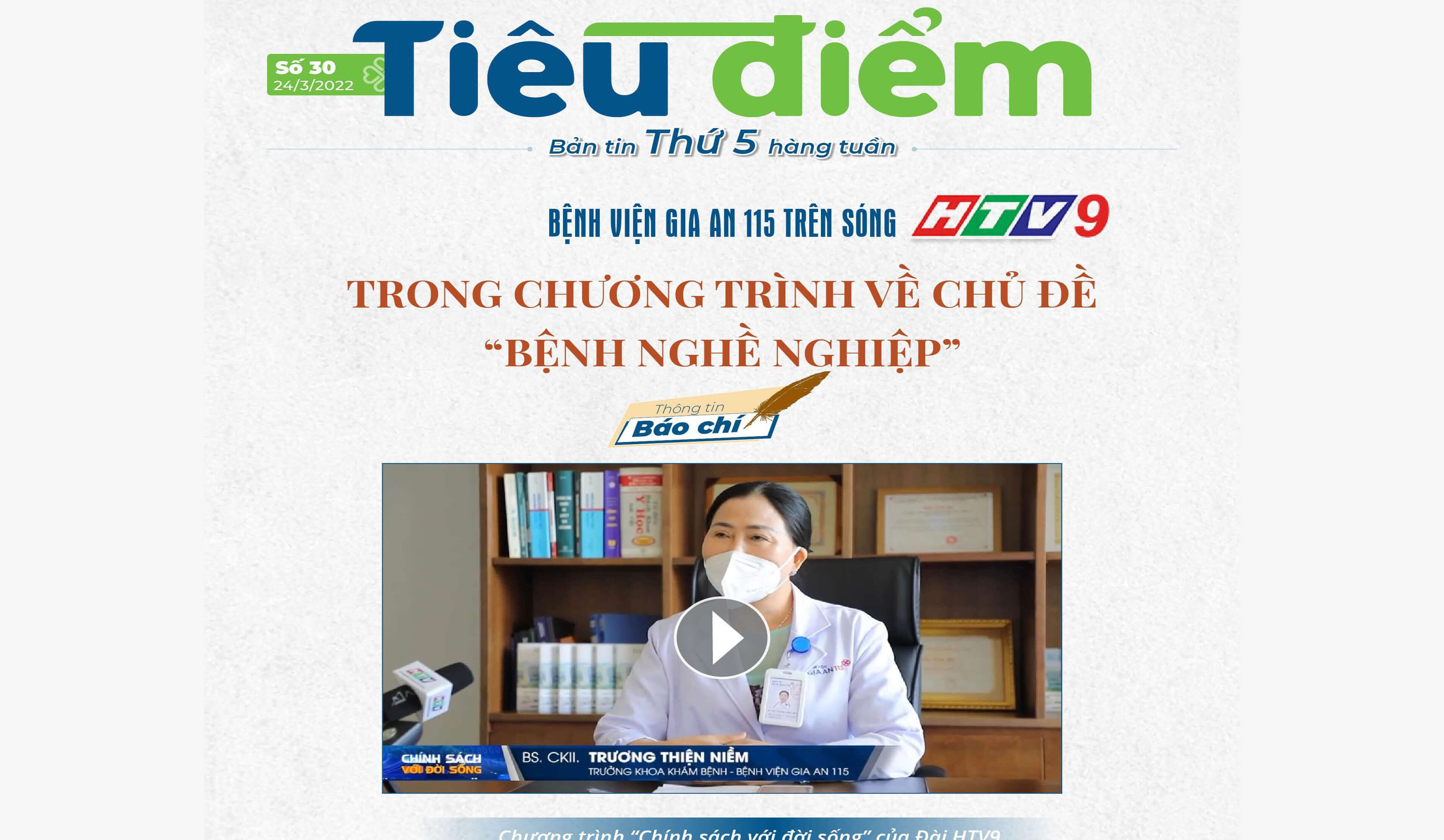 Bản tin tiêu điểm Bệnh viện Gia An 115 (số 30): BV Gia An 115 trên sóng HTV9 trong chương trình về chủ đề 