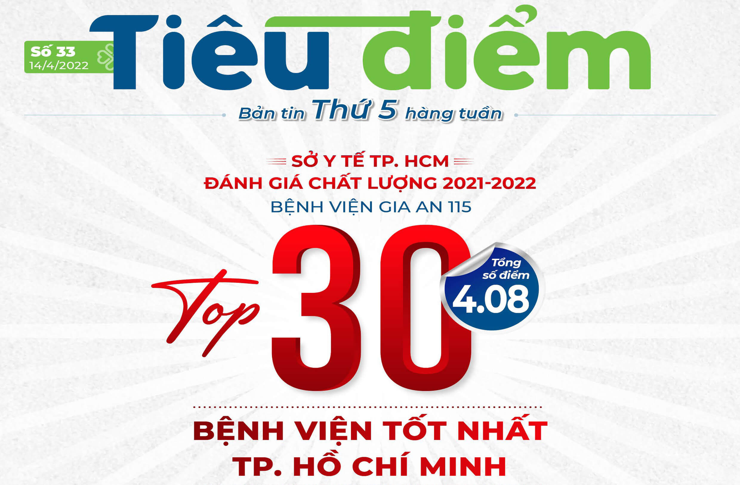 Bản tin tiêu điểm Bệnh viện Gia An 115 (số 33): BV Gia An 115 thuộc top 30 BV tốt nhất TP.HCM, đạt số điểm 4.08 về chất lượng