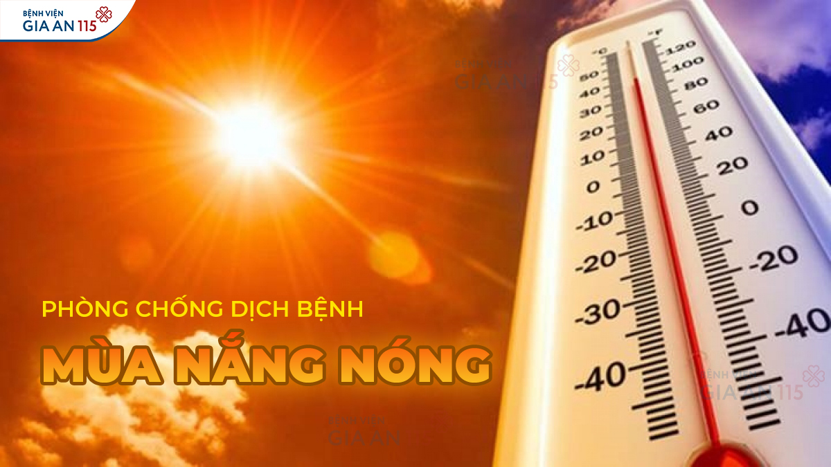 Các bệnh thường gặp trong mùa nắng nóng và cách phòng chống