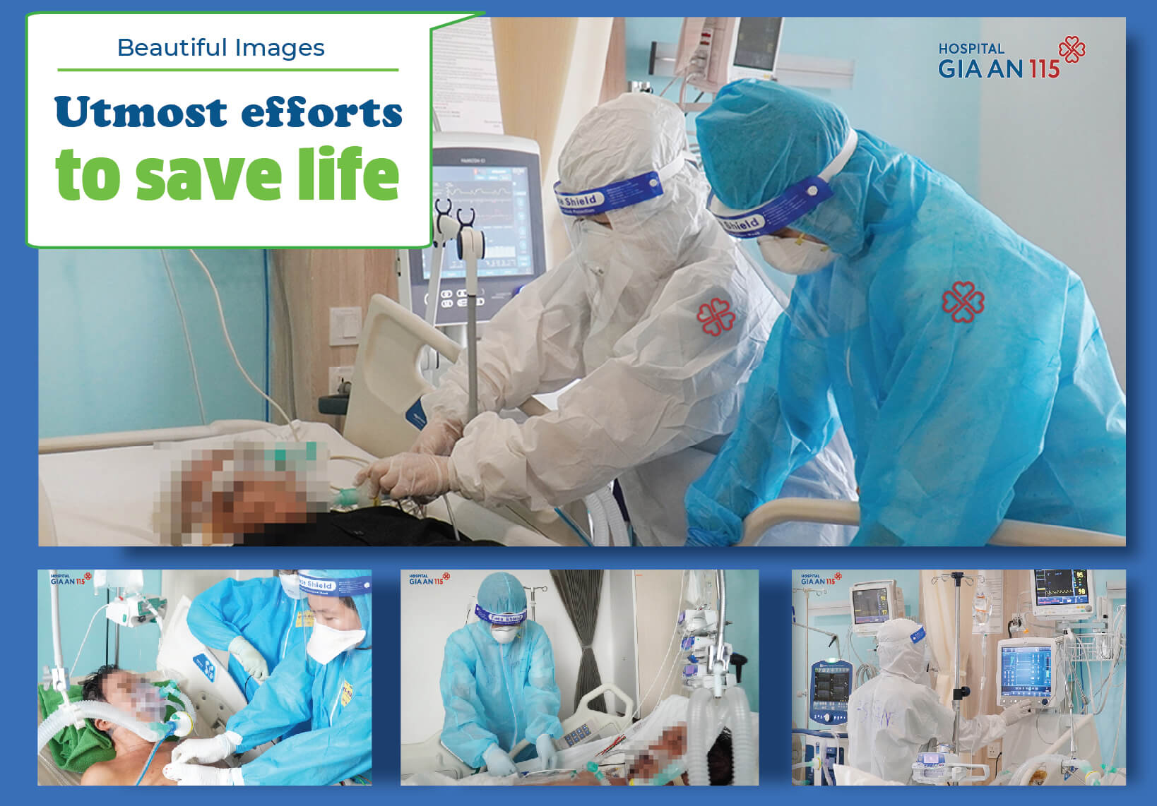 Utmost efforts to save life