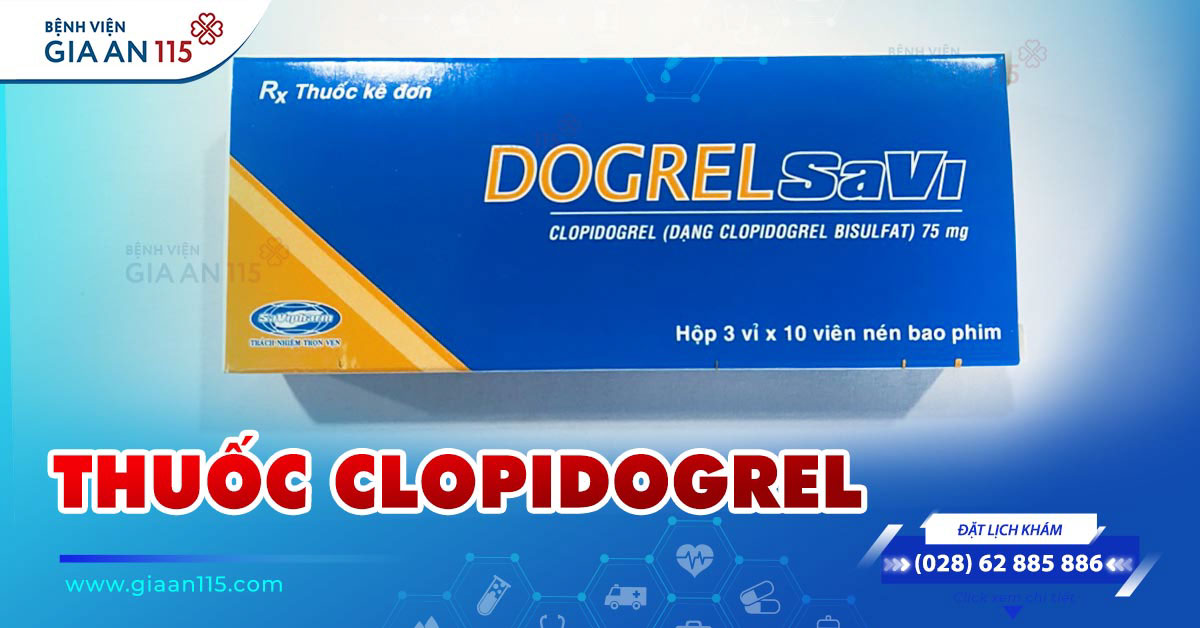 Thông tin về thuốc Clopidogrel 