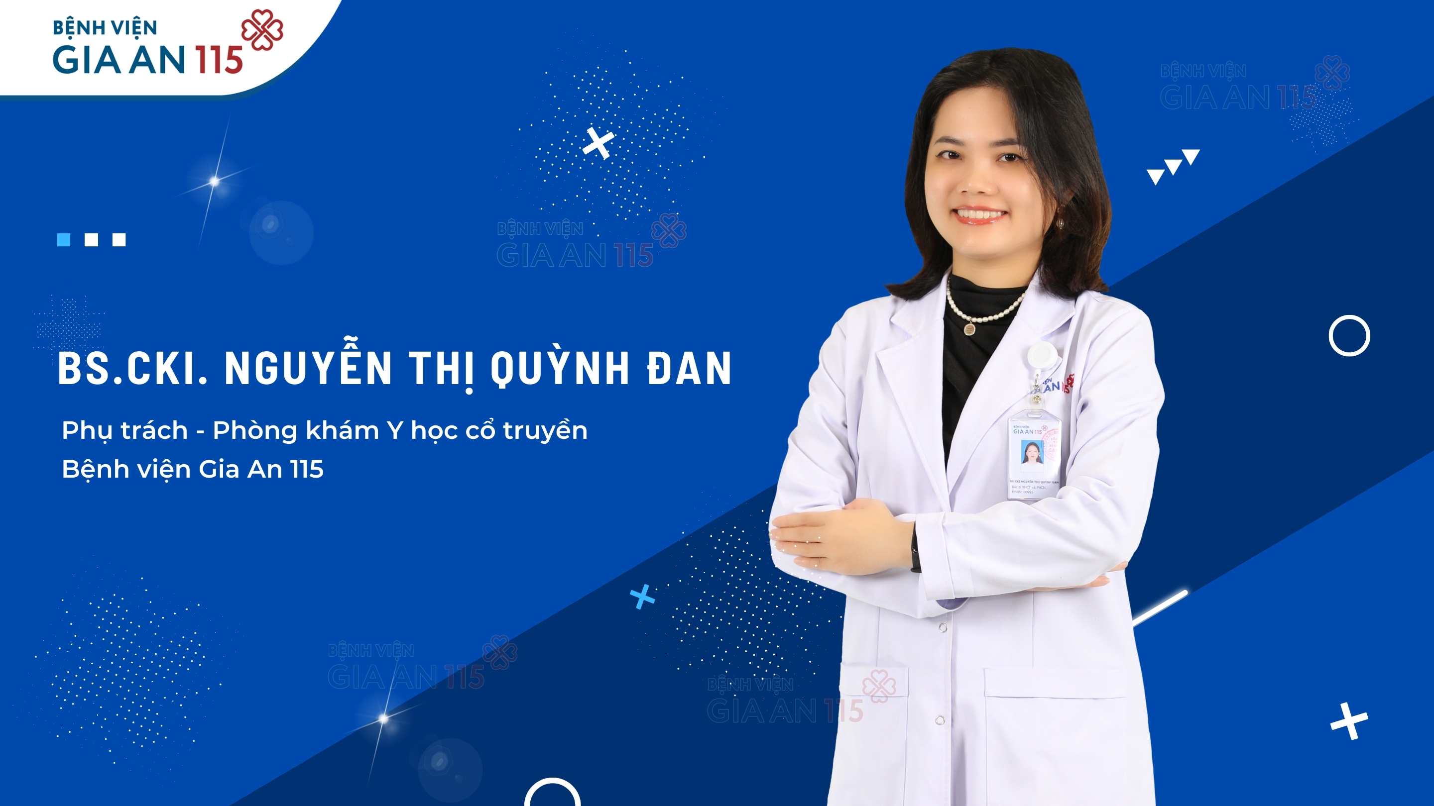 BS.CKI. Nguyễn Thị Quỳnh Đan