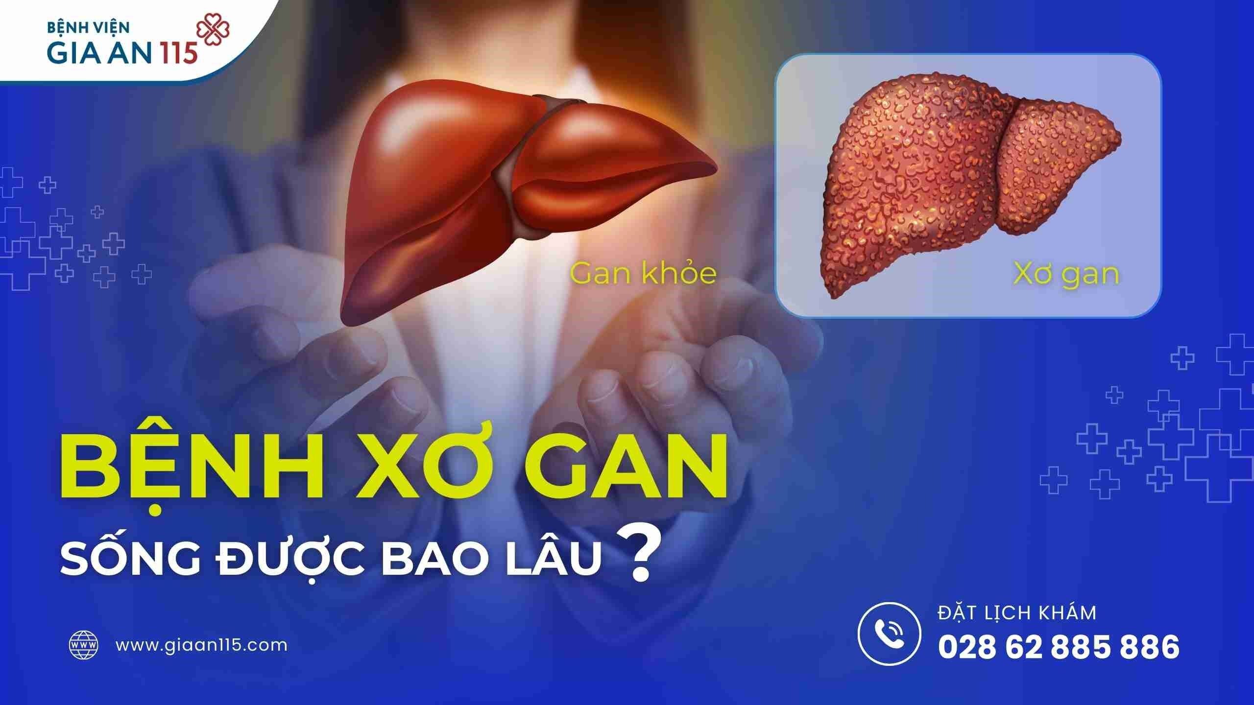 Bệnh xơ gan sống được bao lâu?