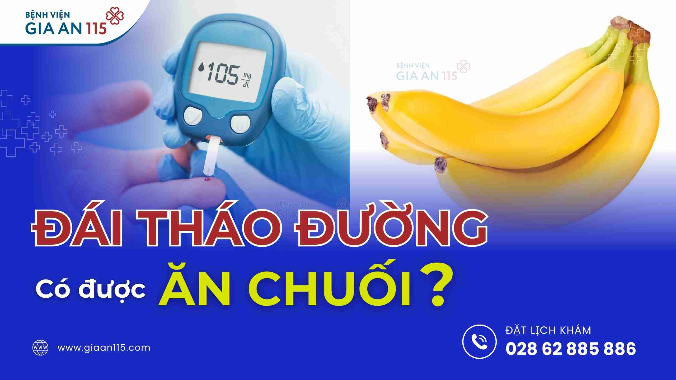 [Giải đáp] Đái tháo đường ăn chuối được không?