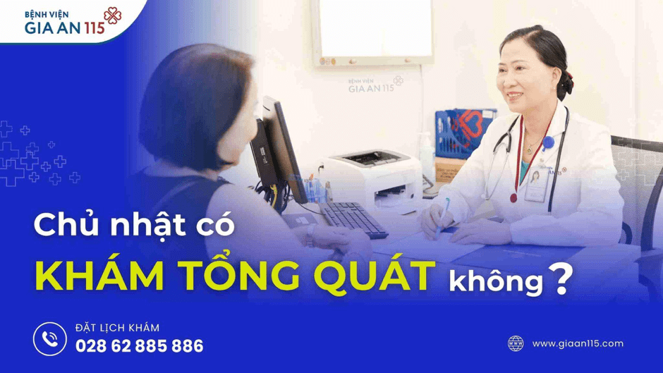 Chủ nhật có khám tổng quát không?