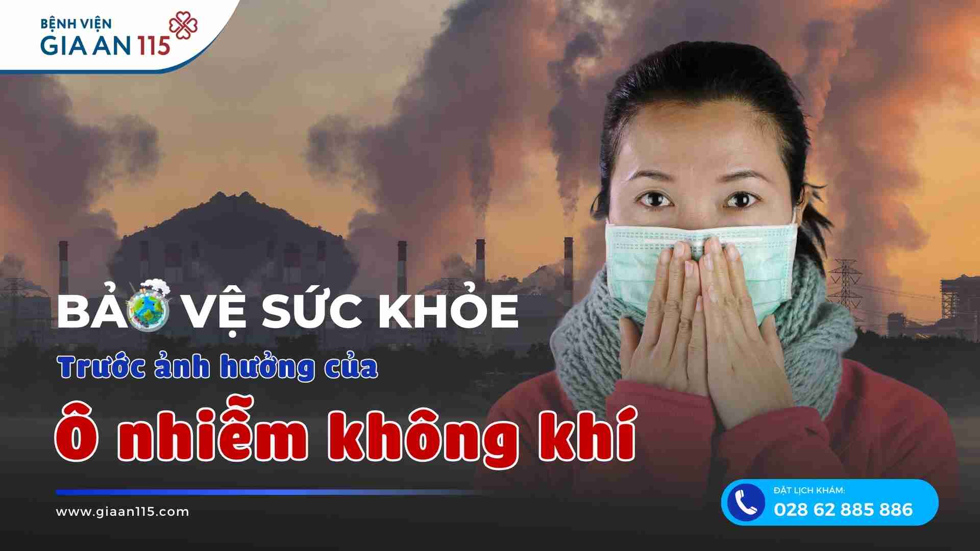 Các biện pháp bảo vệ sức khỏe trước ảnh hưởng của ô nhiễm không khí