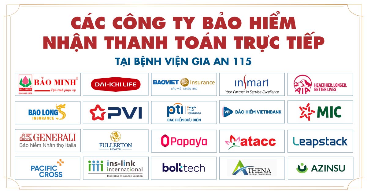 Danh sách các công ty bảo hiểm áp dụng bảo lãnh viện phí tại Bệnh viện Gia An 115