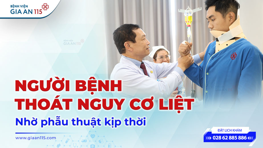 Cứu nam thanh niên thoát nguy cơ liệt sau gãy cột sống cổ phức tạp