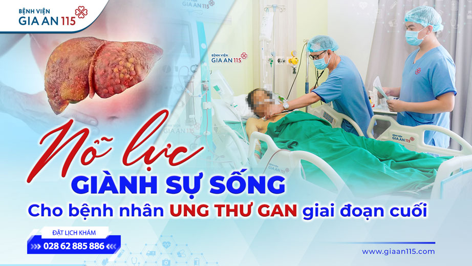 Nỗ lực giành sự sống của bệnh nhân ung thư gan giai đoạn cuối