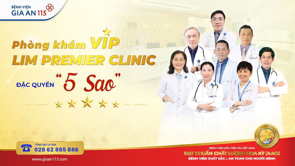 Phòng khám Lim Premier Clinic – Trải nghiệm y tế “5 sao” tại Bệnh viện Gia An 115