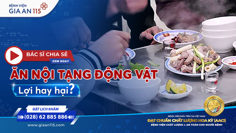 Ăn nội tạng động vật: Lợi hay hại cho sức khỏe?