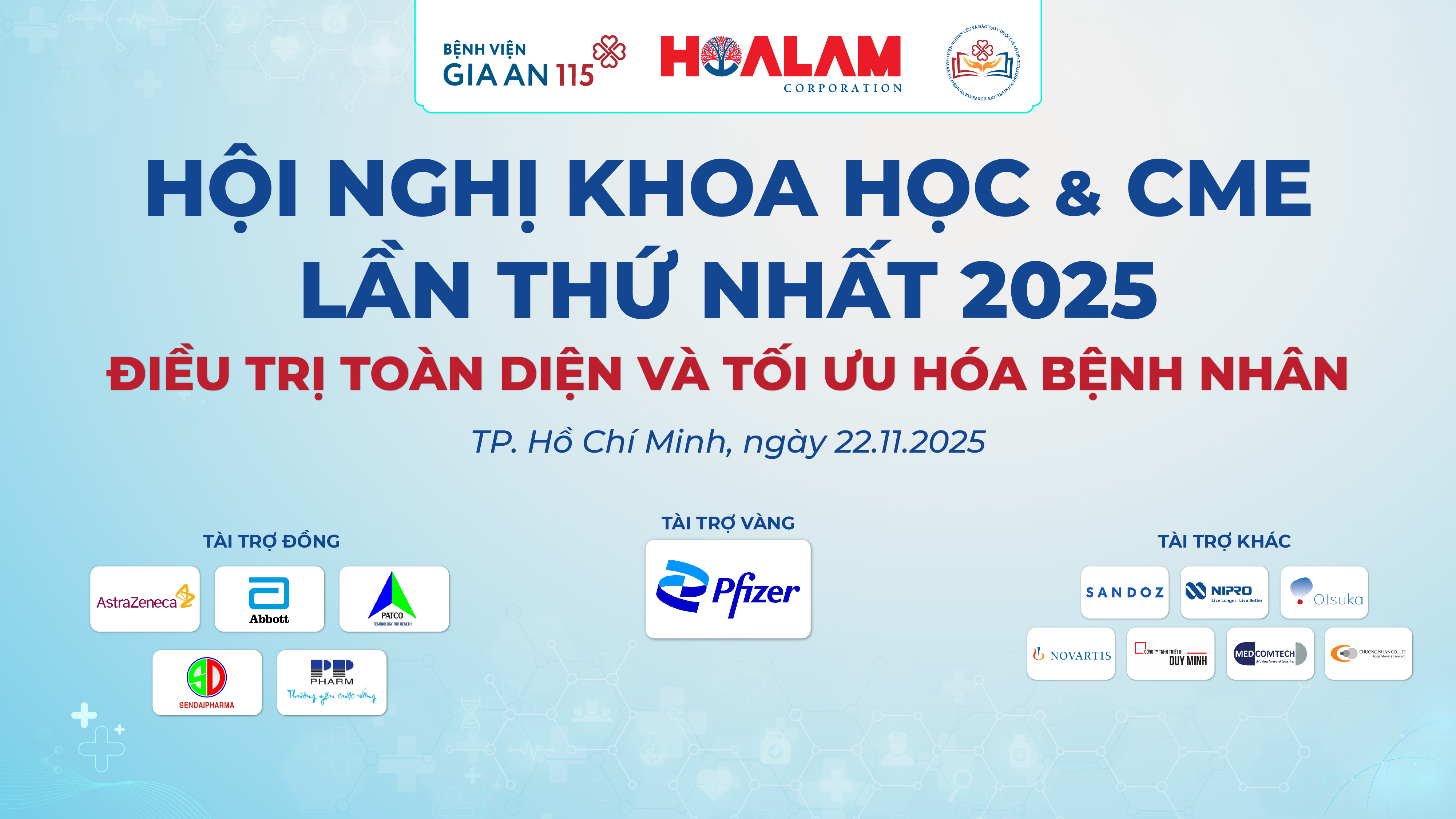 HỘI NGHỊ KHOA HỌC & CME LẦN THỨ NHẤT 2025