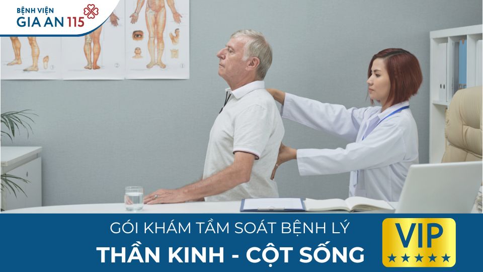 Gói khám tầm soát bệnh lý Thần kinh - Cột sống VIP