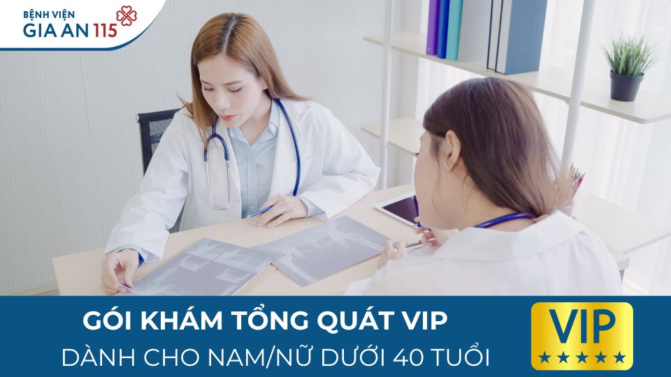  Gói khám tổng quát VIP dành cho Nam/Nữ dưới 40 tuổi