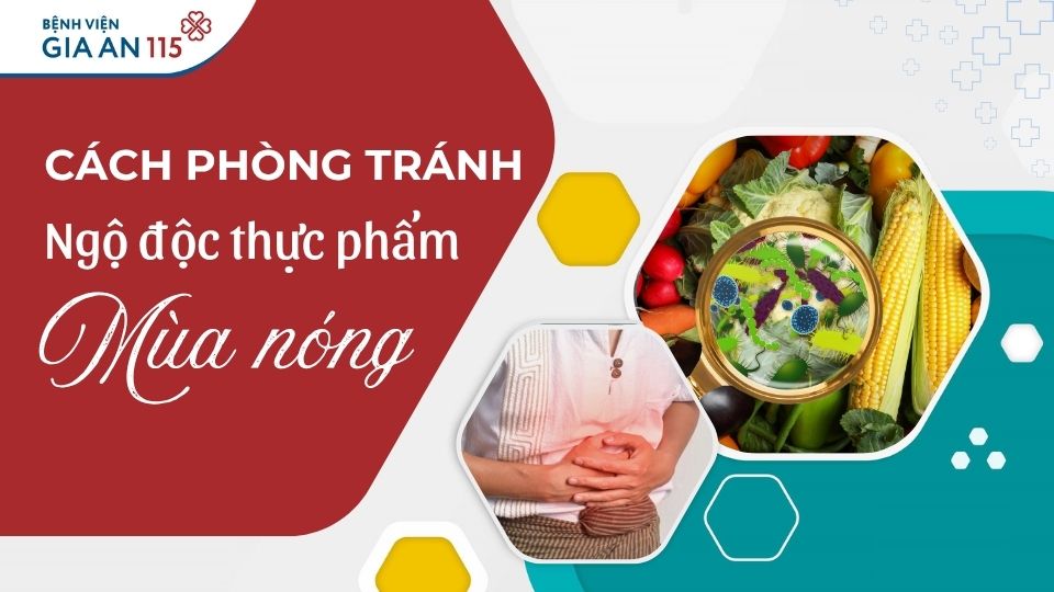 Thói quen phổ biến làm tăng nguy cơ ngộ độc thực phẩm khi trời nắng nóng