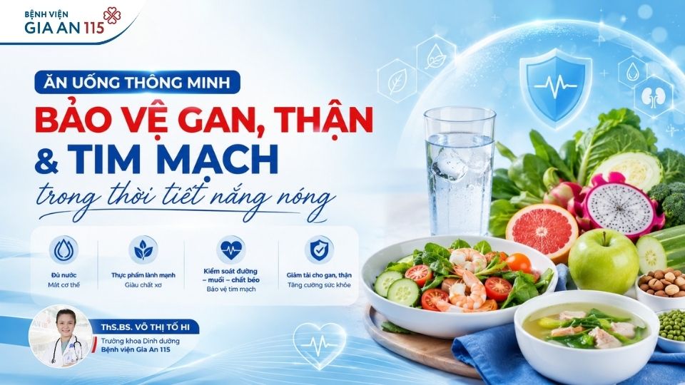 Ăn uống thế nào để bảo vệ gan, thận và tim mạch?